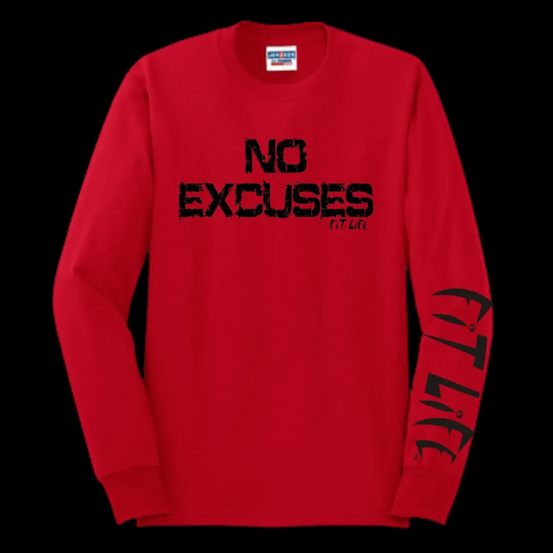 FIT LIFE "NO EXCUSES" Unisex Long Sleeve Tee