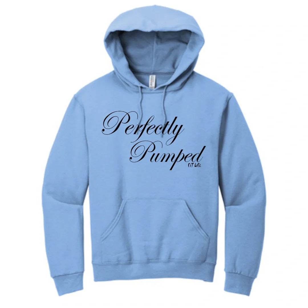 FIT LIFE FANCY "PERFECTLY PUMPED" Ladies Hoodie