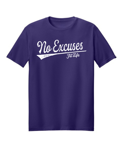 FIT LIFE "NO EXCUSES" LADIES TEE (White Logo) (Copy)