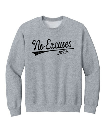 FIT LIFE FANCY "NO EXCUSES" Ladies Sweatshirt