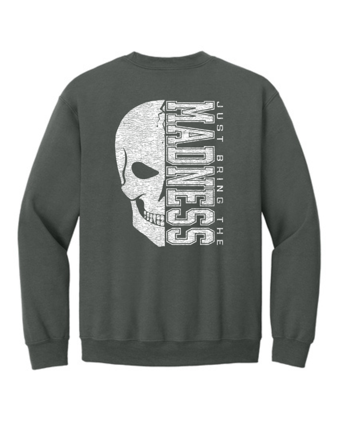 FIT LIFE "MUSCLE MADNESS" SWEATSHIRT