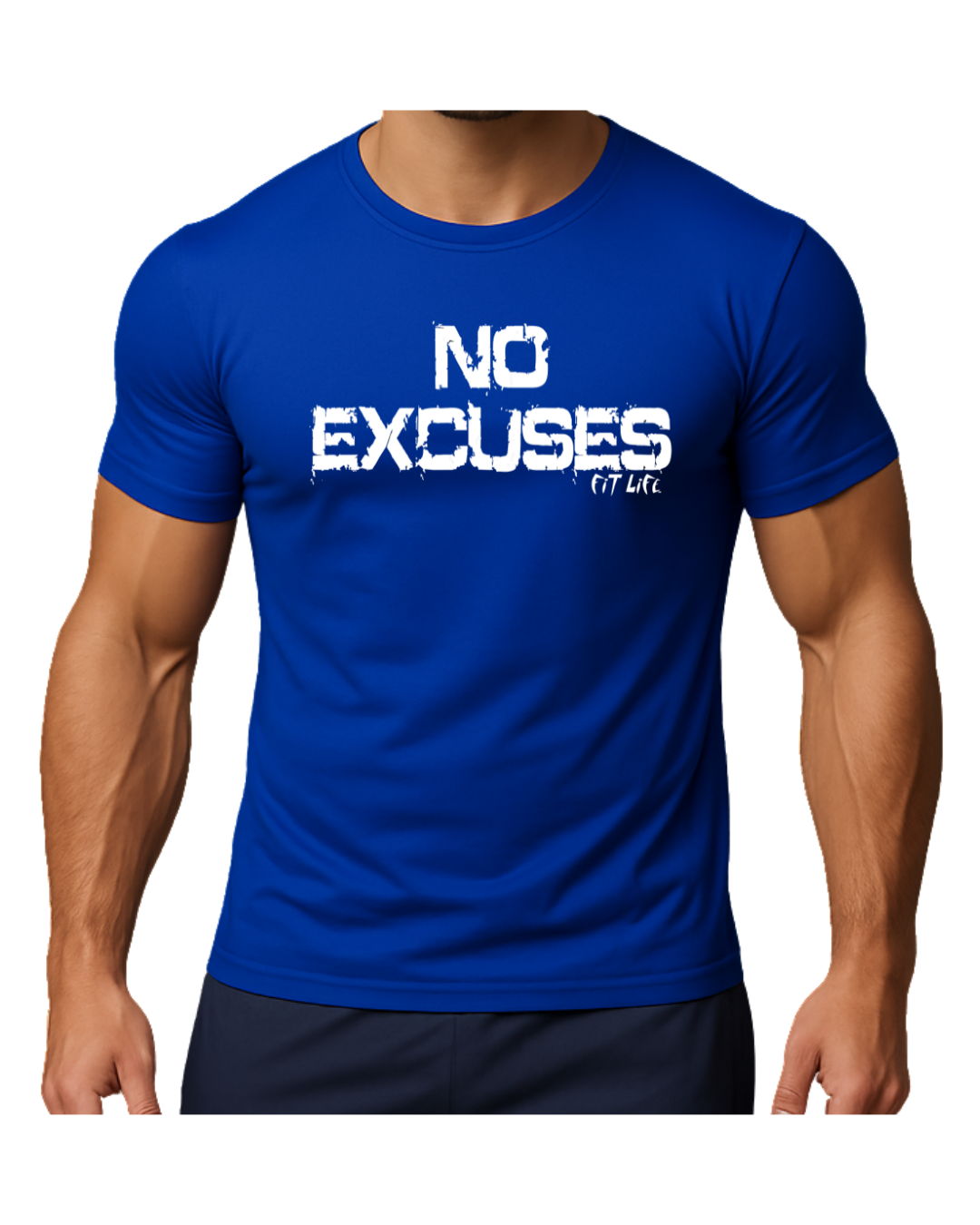 FIT LIFE "NO EXCUSES" TEE