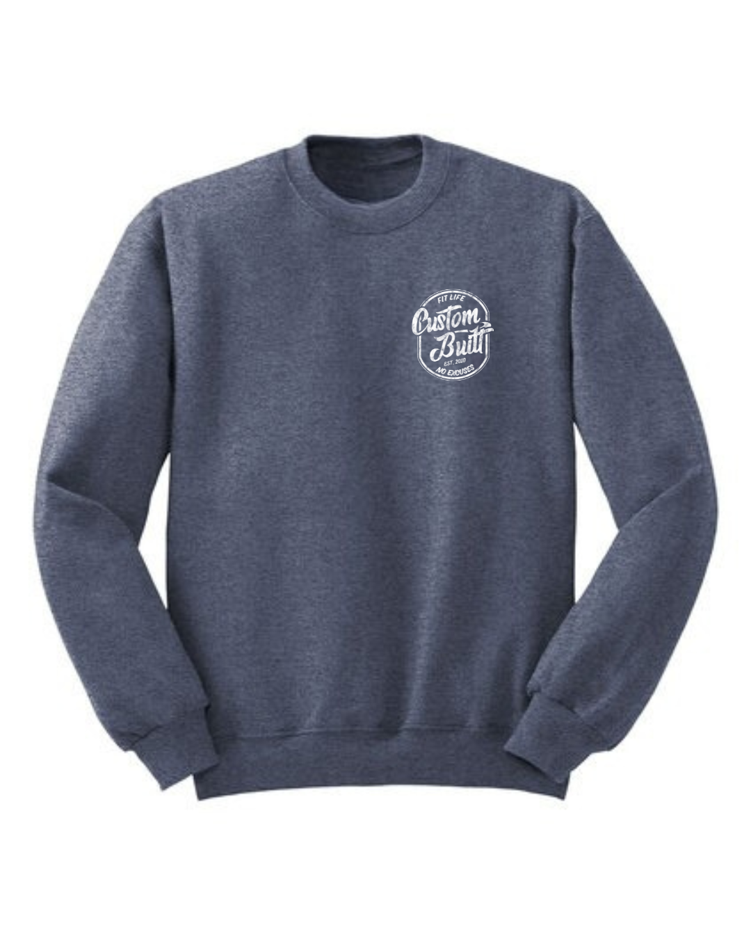 FIT LIFE "CUSTOM BUILT" SWEATSHIRT