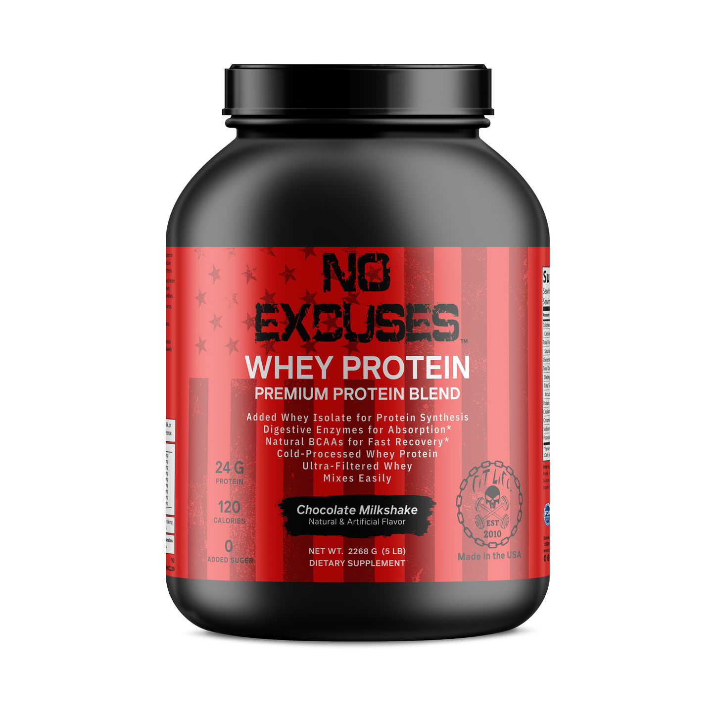 "NO EXCUSES" 100% Whey Protein - Chocolate Milkshake 5LB