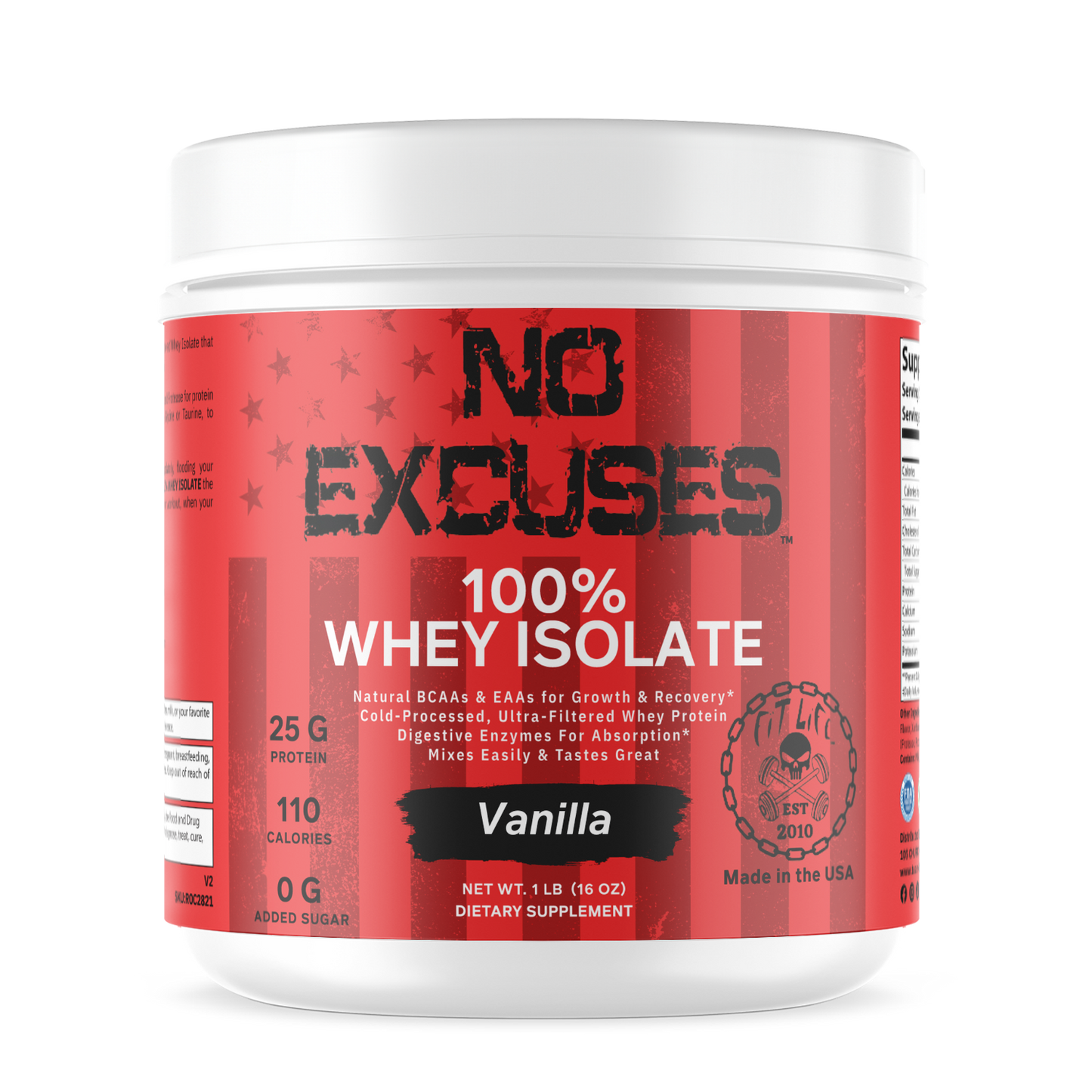 "NO EXCUSES" 100% WHEY ISOLATE Vanilla Milkshake 1 LB