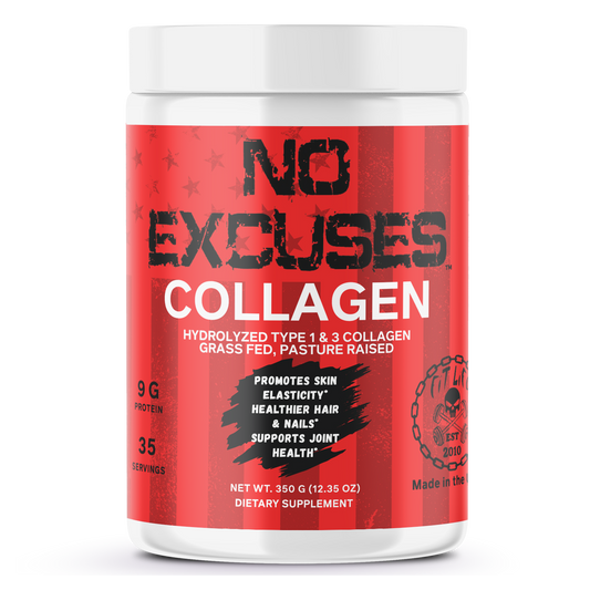 "NO EXCUSES" COLLAGEN