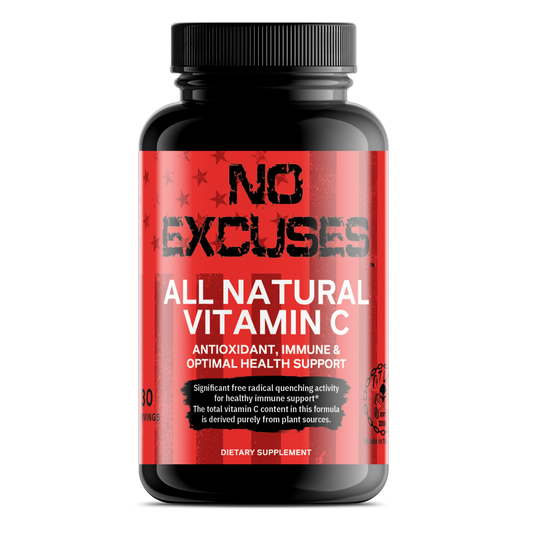 "NO EXCUSES" ALL NATURAL Vitamin C