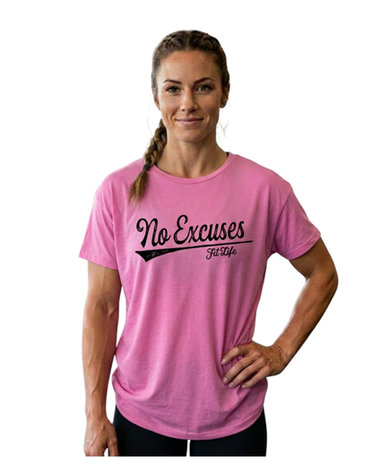 FIT LIFE "NO EXCUSES" LADIES TEE (Black Logo)