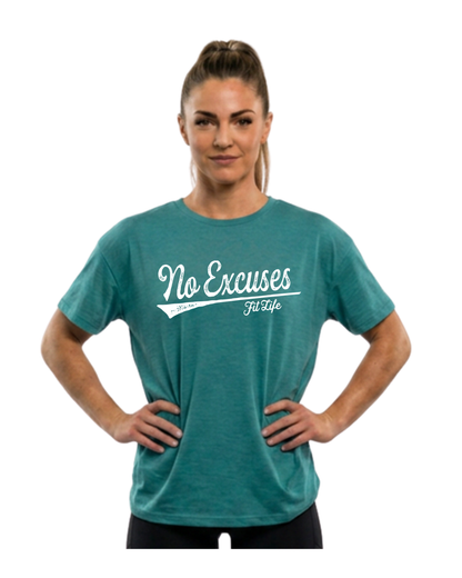 FIT LIFE "NO EXCUSES" LADIES TEE (White Logo) (Copy)
