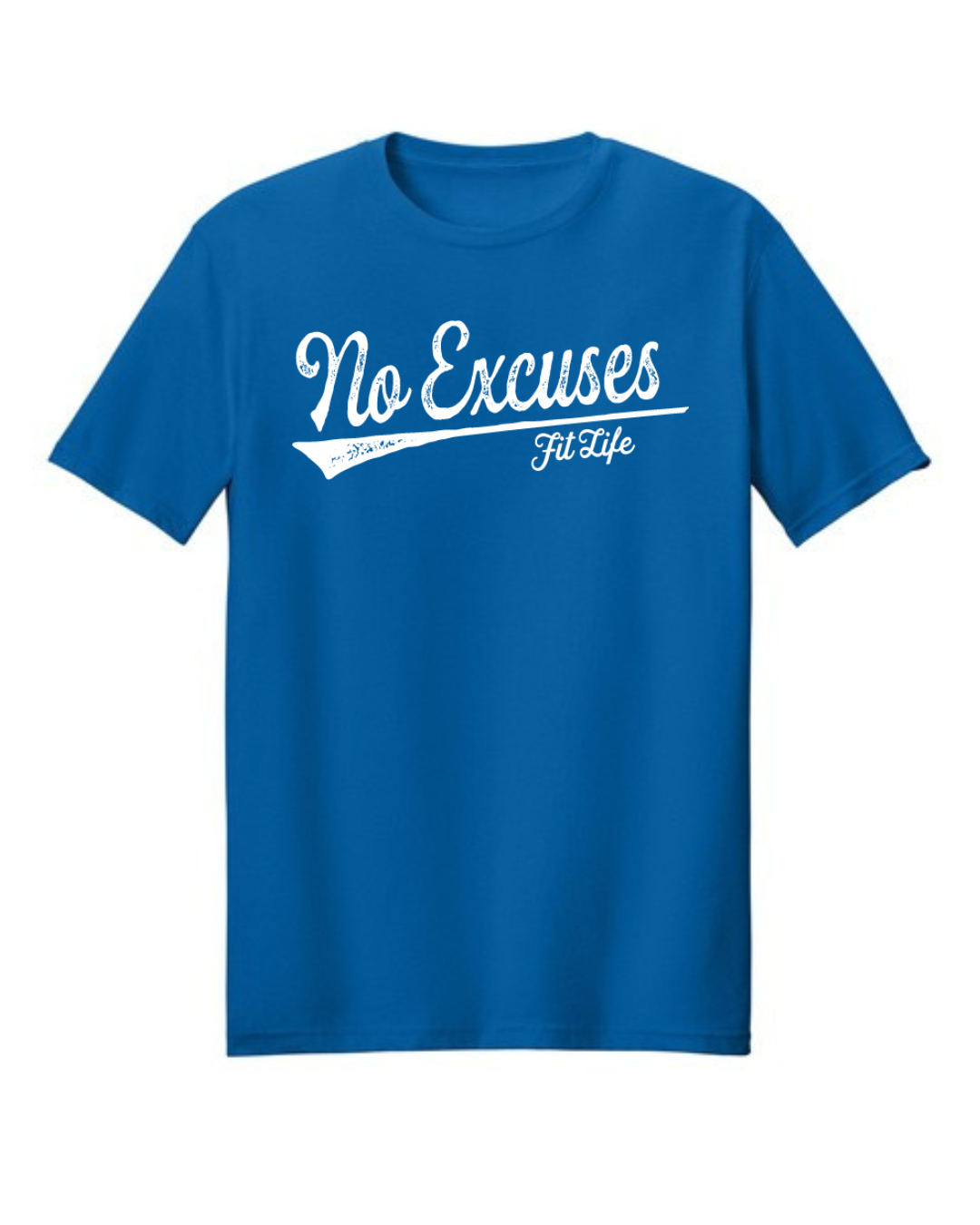FIT LIFE "NO EXCUSES" LADIES TEE (White Logo) (Copy)