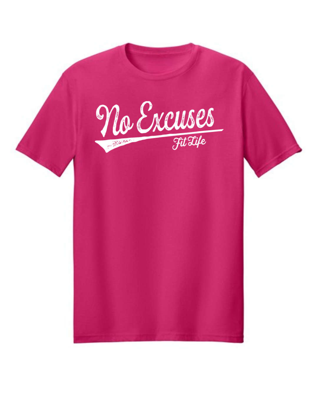 FIT LIFE "NO EXCUSES" LADIES TEE (White Logo) (Copy)