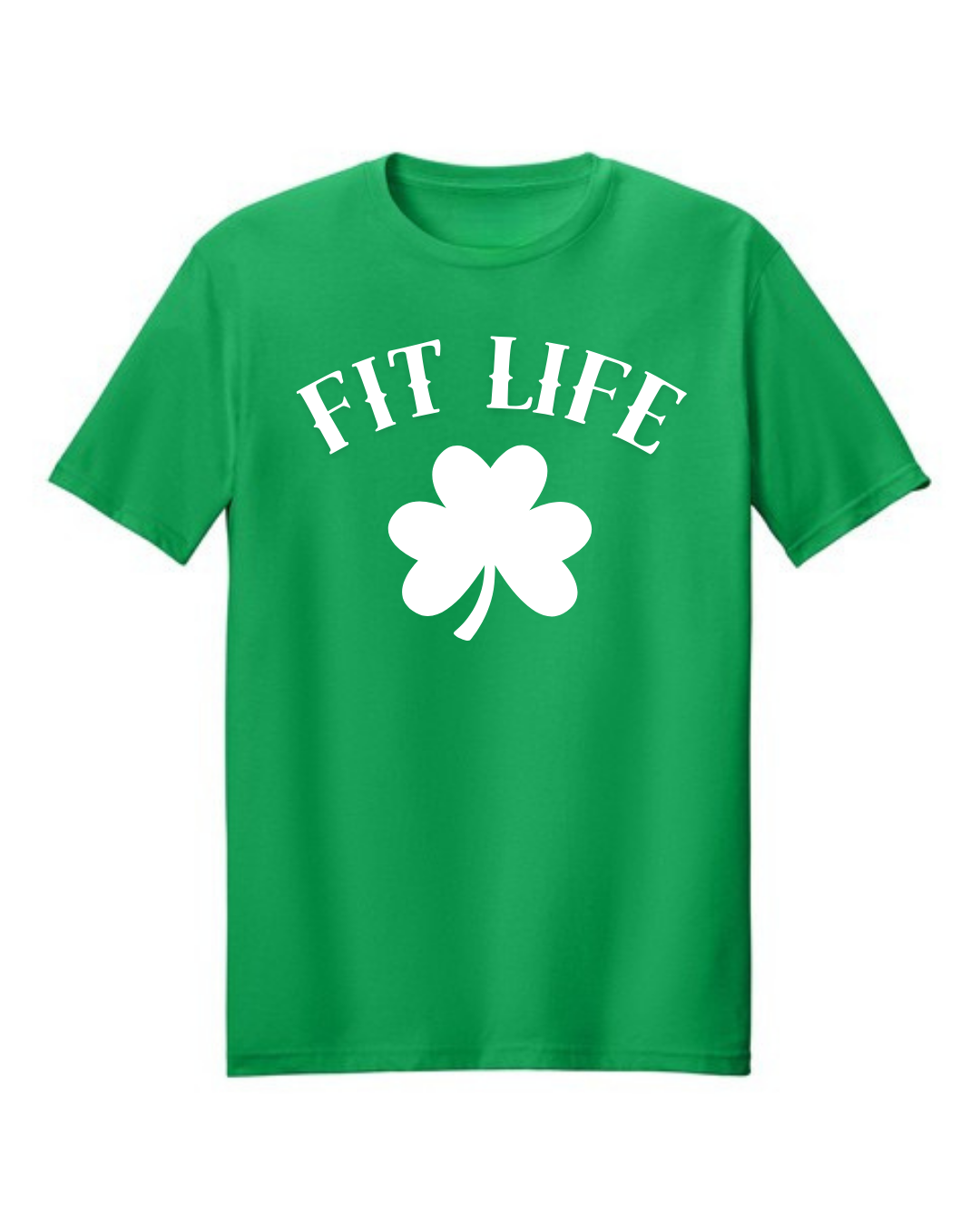 FIT LIFE "SHAMROCK" SHIRT (Limited time)