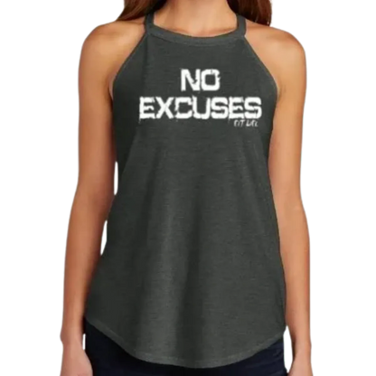 NO EXCUSES Fit Life Ladies Rocker Tank